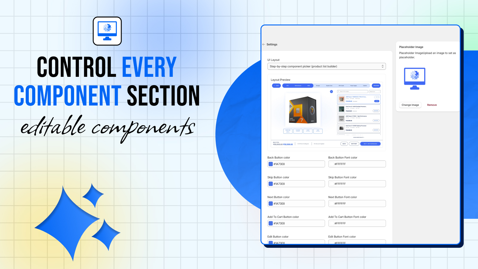 Deep Customization Options
